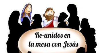 Fraternidades Barcelona: Re-unidos en la mesa con Jesús